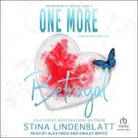 One More Betrayal : Hidden Secrets Trilogy Book 2 (Hidden Secrets Trilogy)