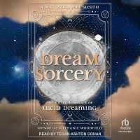 Dream Sorcery : The Ritual & Magick of Lucid Dreaming