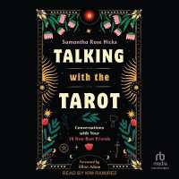 Talking with the Tarot : Conversations with Your 78 New Best Friends
