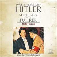 Twelve Years with Hitler : Secretary to the Führer