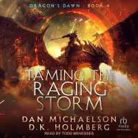 Taming the Raging Storm (Dragon's Dawn)