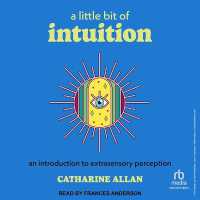 A Little Bit of Intuition : An Introduction to Extrasensory Perception
