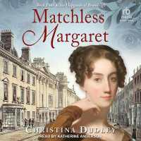 Matchless Margaret (Hapgoods of Bramleigh)
