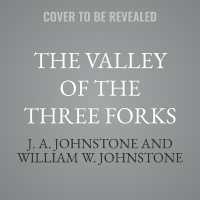 The Valley of the Three Forks