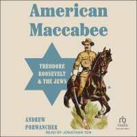 American Maccabee : Theodore Roosevelt and the Jews