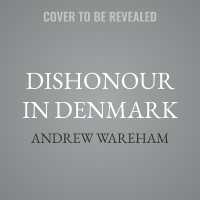 Dishonour in Denmark