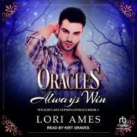 Oracles Always Win (Willow Lake Supernaturals)