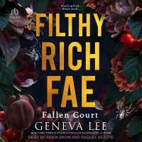 Filthy Rich Fae : Fallen Court