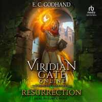 Viridian Gate Online: Resurrection (The Heartfire Healer)