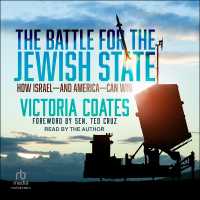 The Battle for the Jewish State : How Israel--and America--can Win