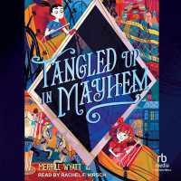 Tangled Up in Mayhem