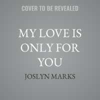 My Love Is Only for You