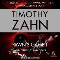 Pawn's Gambit : And Other Stratagems
