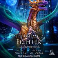 The Untamed Fighter (The First Beaufont)