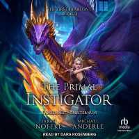 The Primal Instigator (The First Beaufont)