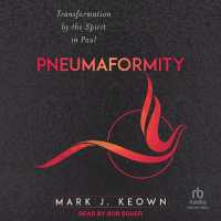 Pneumaformity : Transformation by the Spirit in Paul