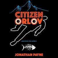 Citizen Orlov (Citizen Orlov)