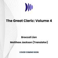 The Great Cleric: Volume 4 (The Great Cleric)