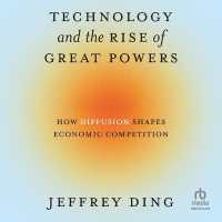 Technology and the Rise of Great Powers : How Diffusion Shapes Economic Competition