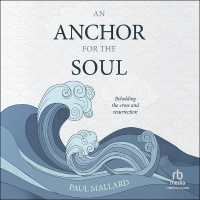 An Anchor for the Soul : Beholding the Cross and Resurrection