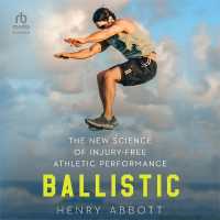 Ballistic : The New Science of Injury-Free Athletic Performance