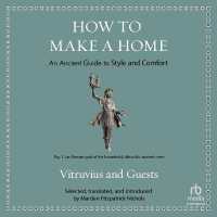 How to Make a Home : An Ancient Guide for the Modern Household