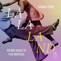 La La Land : Oxford Guides to Film Musicals