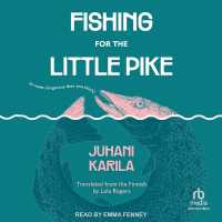 Fishing for the Little Pike