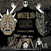 Monsterland : A Journey around the World's Dark Imagination