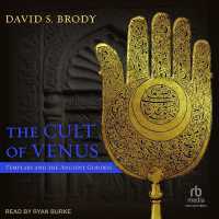 The Cult of Venus : Templars and the Ancient Goddess