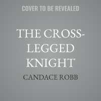 The Cross-Legged Knight