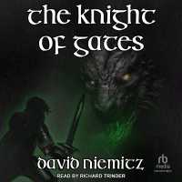 The Knight of Gates