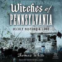 Witches of Pennsylvania : Occult History & Lore