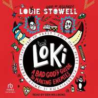 Loki : A Bad God's Guide to Making Enemies