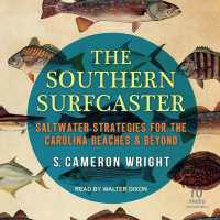 The Southern Surfcaster : Saltwater Strategies for the Carolina Beaches & Beyond