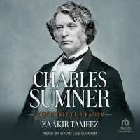 Charles Sumner : Conscience of a Nation