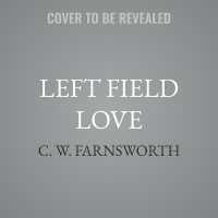 Left Field Love
