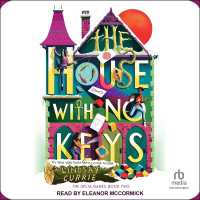The House with No Keys (The Delta Games)