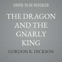 The Dragon and the Gnarly King