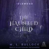 The Haunted Child (Idlewood)