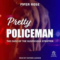 Pretty Policeman : The Case of the Suspicious Stripper (Pretty Policeman)
