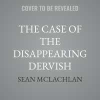 The Case of the Disappearing Dervish