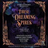 These Dreaming Spires : A Dark Academia Anthology