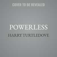 Powerless