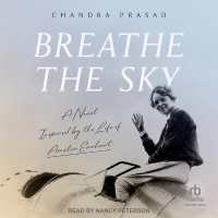 Breathe the Sky : A Novel Inspired by the Life of Amelia Earhart