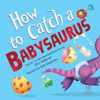 How to Catch a Babysaurus (How to Catch)