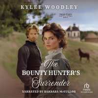 The Bounty Hunter's Surrender (Outlaw Hearts)