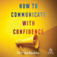 How to Communicate with Confidence