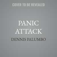 Panic Attack : A Daniel Rinaldi Thriller