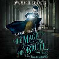 Arcane Entanglement (Mage and His Brute)